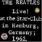 LIVE! AT THE STAR CLUB IN HAMBURGO