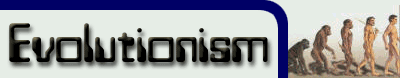 Evolutionism