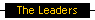 The Leaders