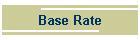 Base Rate