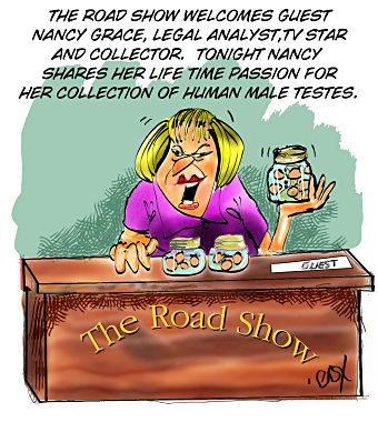 nancy grace collects human testes