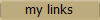 my links