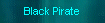 Black Pirate