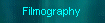 Filmography