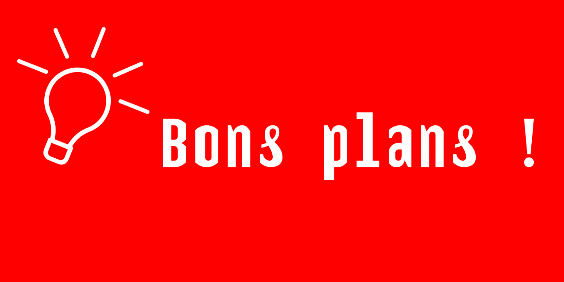 nos bons plans