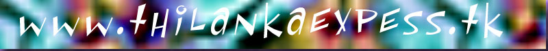 THILANKA EXPRESS >> fast , save , frist