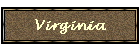 Virginia