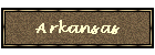 Arkansas