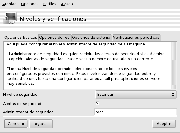 Eligiendo el nivel de seguridad de su sistema