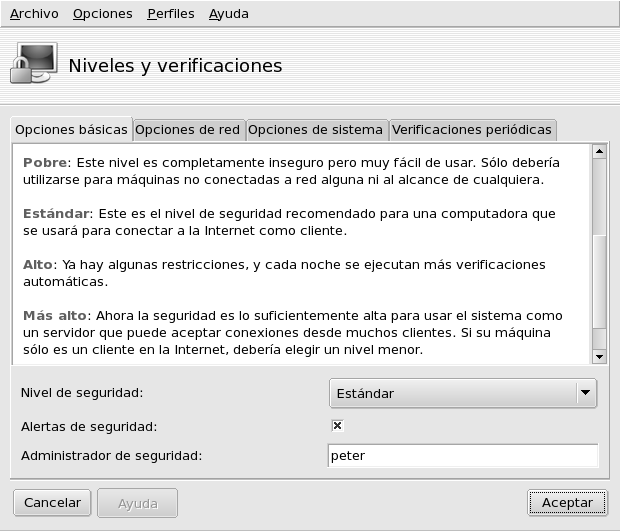 Eligiendo el nivel de seguridad de su sistema