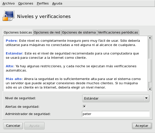 Eligiendo el nivel de seguridad de su sistema