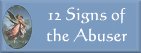 The Twelve signs of the abuser