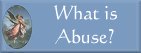 What is Abuse?