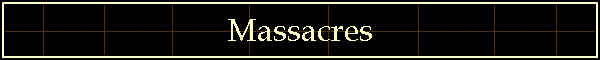 Massacres