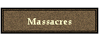 Massacres