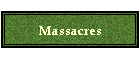 Massacres