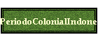 PeriodoColonialIndonesio