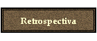 Retrospectiva