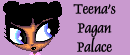 Teena's Pagan Palace
