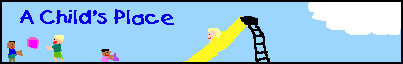 A Child's Place