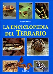 La Enciclopedia del Terrario, por  Eug&egrave;ne Bruins