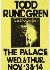 Go to- Todd Concert Poster from The Palace, November 13-14, 1985.