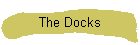 The Docks