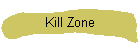 Kill Zone