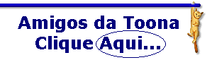 Clique e vejam os meus amiguinhos...