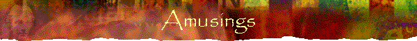 Amusings