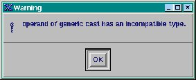 operand of generic cast has an incompatible type