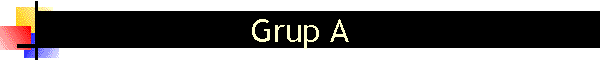 Grup A