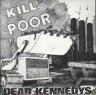 Kill the Poor