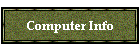 Computer Info
