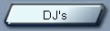 DJ's