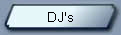 DJ's