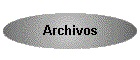 Archivos