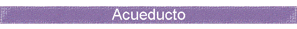 Acueducto