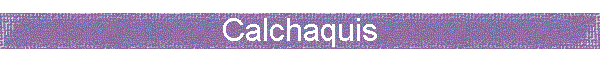 Calchaquis