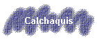 Calchaquis