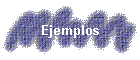 Ejemplos