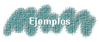 Ejemplos