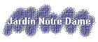 Jard�n Notre Dame