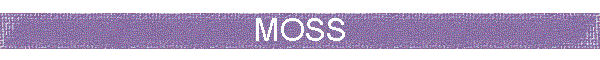 MOSS