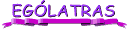 Visite os Eg�latra