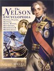  The Nelson Encyclopedia: People, Places, Battles, Ships, Myths, Mistresses, Memorials & Memorabilia 