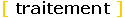 traitement
