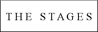 Text Box: T H E   S T A G E S