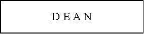 Text Box: D E A N