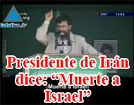 Presidente de Iran dice Muerte a Israel
